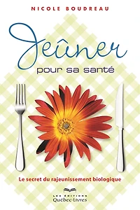 Jeuner pour sa santé 5e ed.