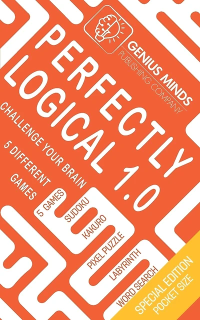 Perfectly Logical: Challenge your Brain, 5 Different Logic Games: Sudoku, Kakuro, Pixel Puzzle, Labyrinth, Word Search