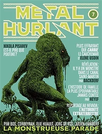 Métal hurlant, n°7. La monstrueuse parade