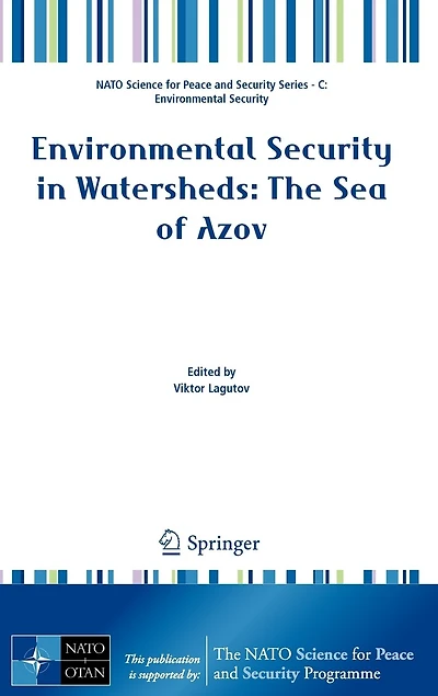 Environmental Security Watersheds: The Sea Of Azov