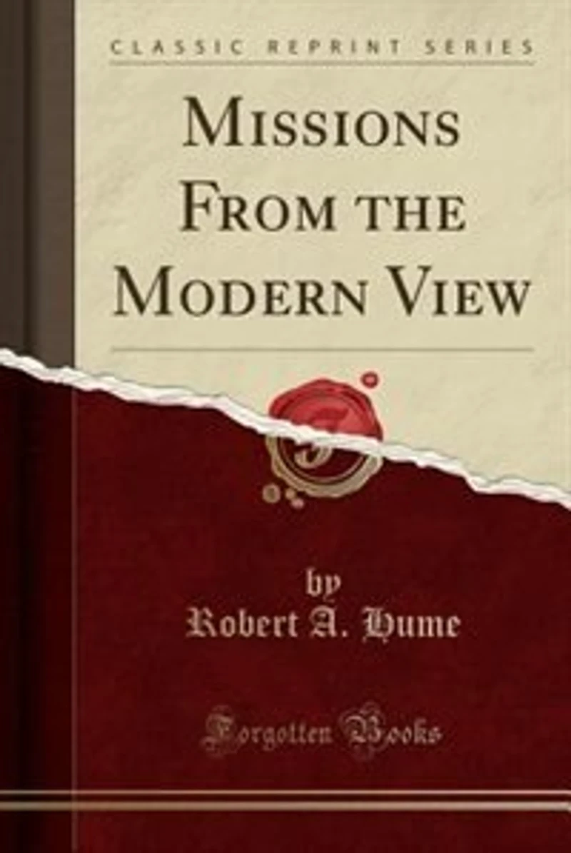 Missions From the Modern View (Classic Reprint)