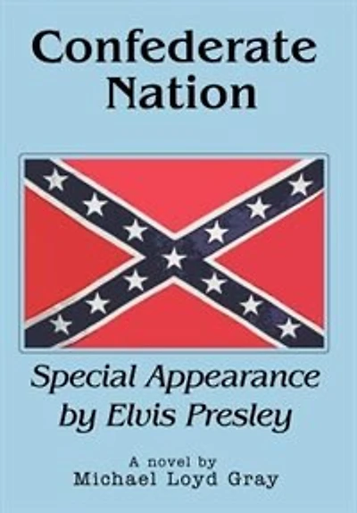 Confederate Nation: Special Appearance by Elvis Presley