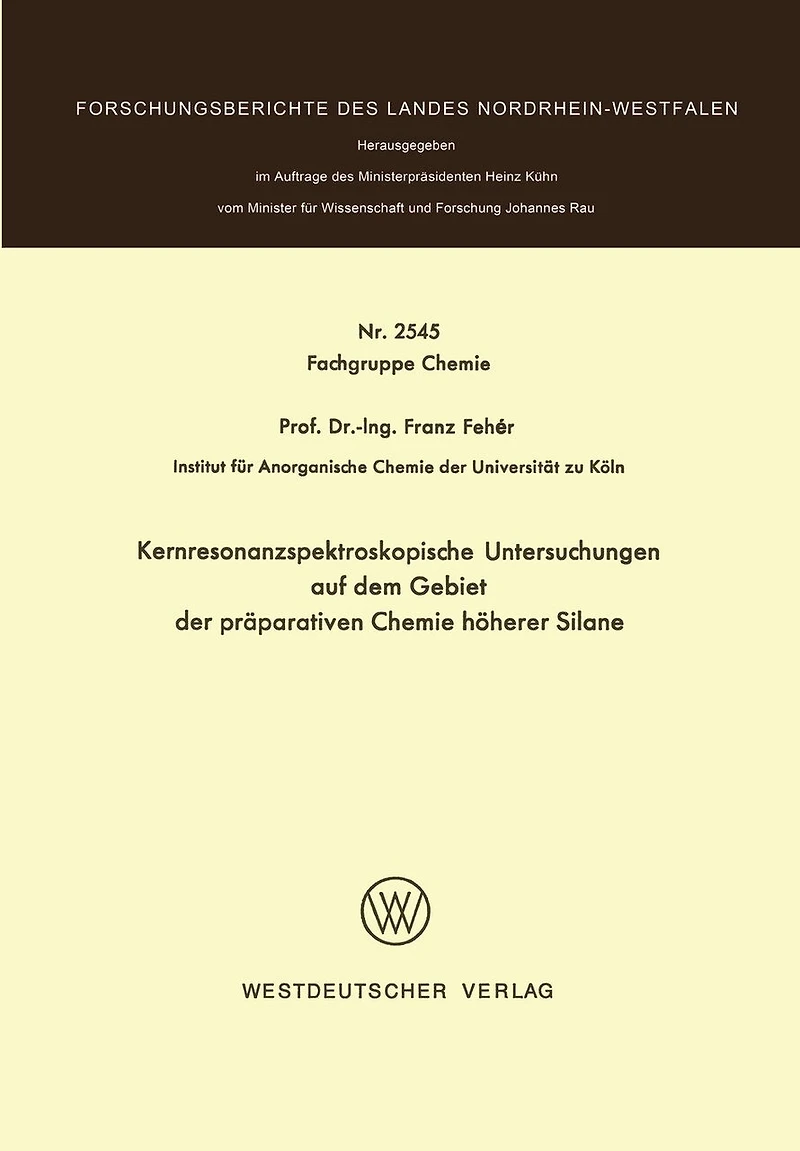Kernresonanzspektroskopische Untersuchungen auf dem Gebiet der präparativen Chemie höherer Silane