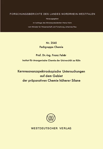 Kernresonanzspektroskopische Untersuchungen auf dem Gebiet der präparativen Chemie höherer Silane
