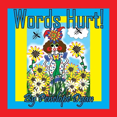 Words Hurt!