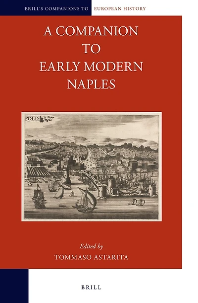 A Companion to Early Modern Naples