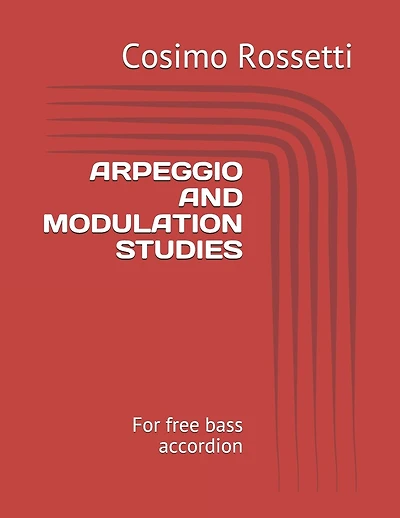 Arpeggio and Modulation Studies: For free bass accordion