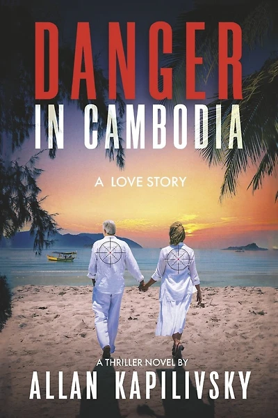 Danger in Cambodia: A Love Story