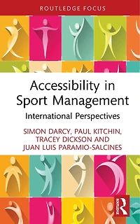 Accessibility Sport Management: International Venue Perspectives