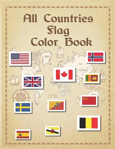 All Countries Flag Color Book: World's 190 country color book with their name, map & flag