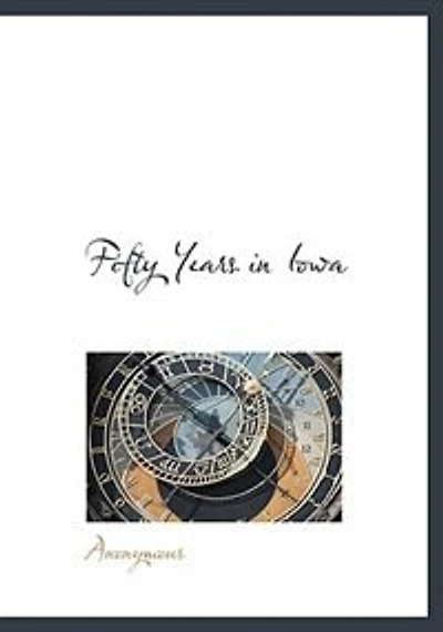 Fifty Years Iowa