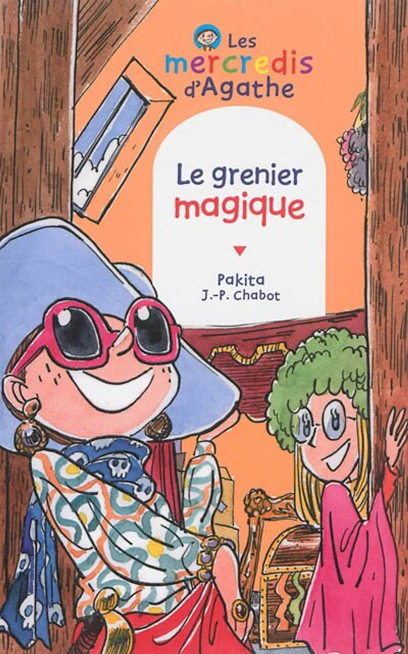 Le grenier magique (Les mercredis d'Agathe)