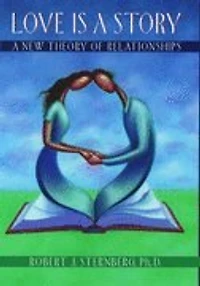 Love Is A Story: New Theory of Relationships