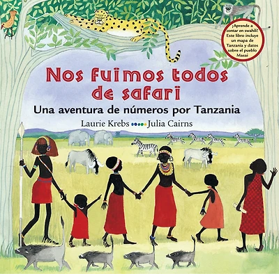 Nos fuimos todos de safari: Una aventura de números por Tanzania