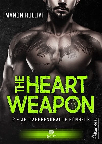 Je t'apprendrai le bonheur: The Heart Weapon, T2