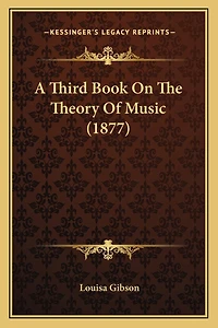 A Third Book On The Theory Of Music (1877)