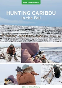 Hunting Caribou In The Fall