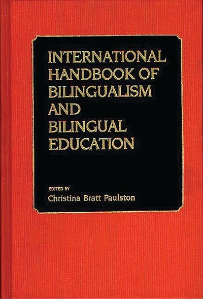 International Handbook of Bilingual Education