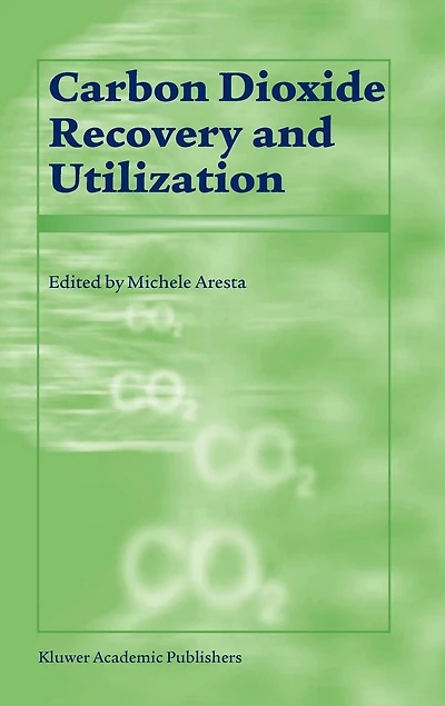 Carbon Dioxide Recovery and Utilization