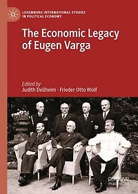 The Economic Legacy of Eugen Varga
