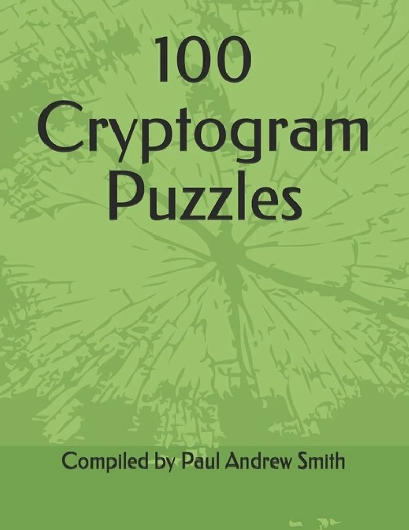 100 Cryptogram Puzzles
