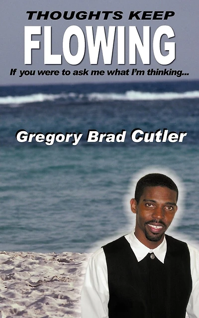 Thoughts Keep Flowing: If you were to ask me what I'm thinking...