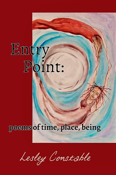 Entry Point: poems of time, place, being