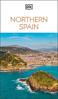 DK Northern Spain: Must-See Sights. Culture & History. Detailed Maps Tours. Covers Galicia, Asturias, Cantabria, mo