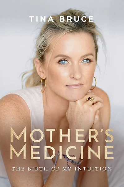 Mother's Medicine: The Birth Of My Intuition