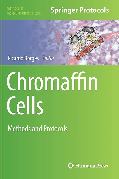 Chromaffin Cells: Methods and Protocols