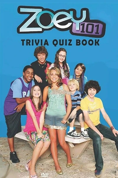 Zoey 101: Trivia Quiz Book