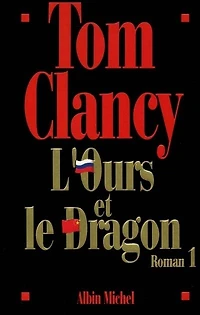 L'ours et le dragon, Vol. 1