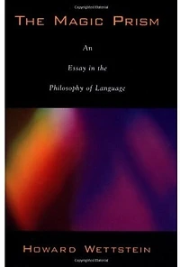 the Magic Prism: An Essay Philosophy of Language