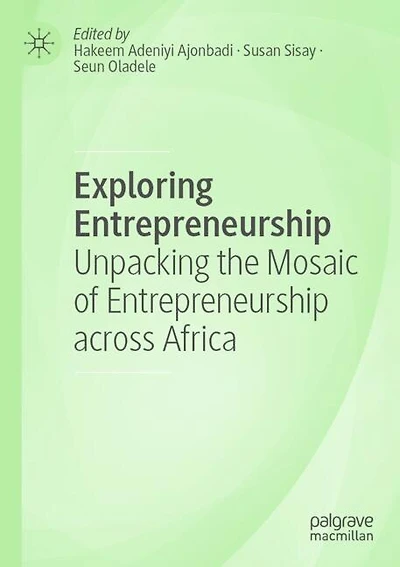 Exploring Entrepreneurship: Unpacking the Mosaic of Entrepreneurship across Africa