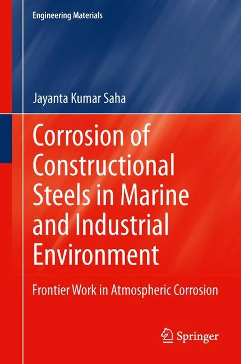Corrosion of Constructional Steels Marine and Industrial Environment: Frontier Work Atmospheric