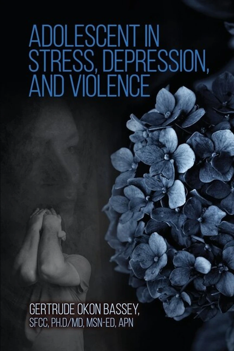 Adolescent Stress, Depression, and Violence
