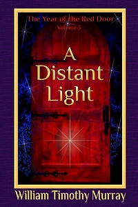 A Distant Light: Volume 3 of the Year Red Door