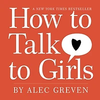 How to Talk Girls