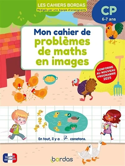 Mon cahier de problèmes de maths en images, CP, 6-7 ans