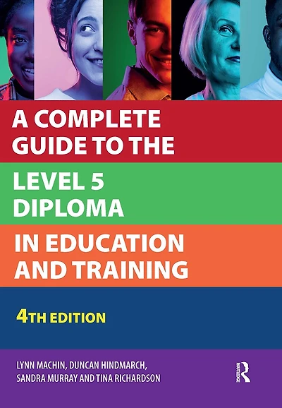 A Complete Guide to the Level 5 Diploma Education and Training