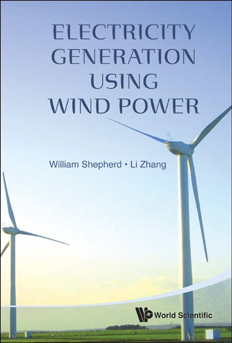 Electricity Generation Using Wind Power ()