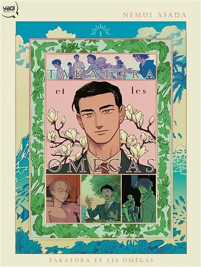 Takatora et les omégas, Vol. 1