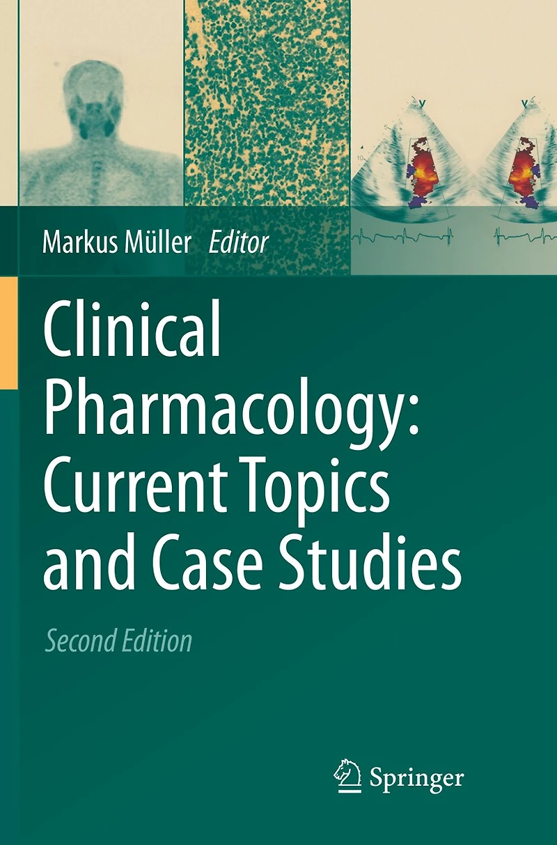 Clinical Pharmacology: Current Topics And Case Studies