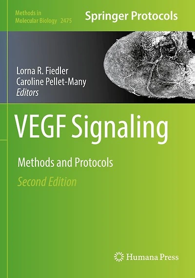 VEGF Signaling: Methods and Protocols