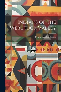 Indians of the Webutuck Valley