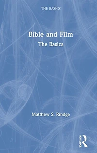 Bible and Film: The Basics