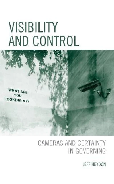 Visibility and Control: Cameras Certainty Governing