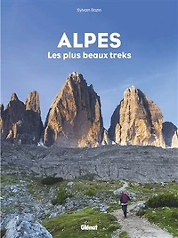 Alpes: les plus beaux treks
