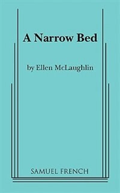A Narrow Bed