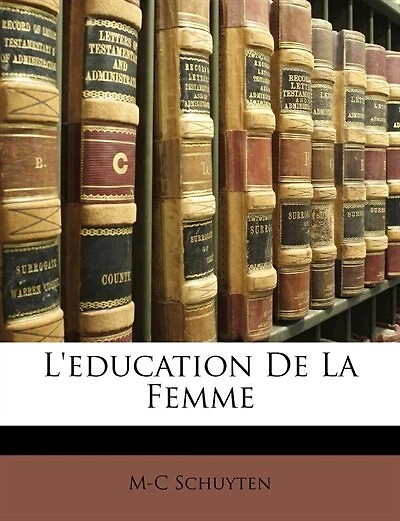L'education De La Femme